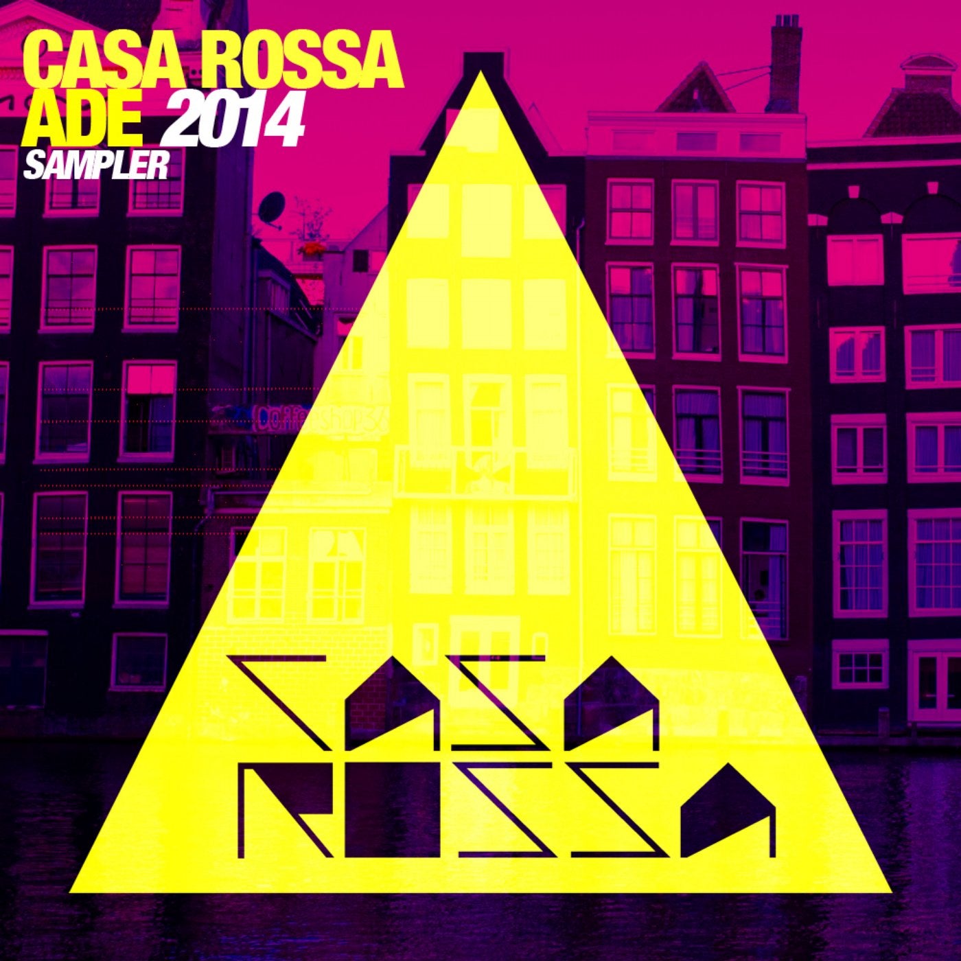 Casa Rossa ADE 2014 Sampler