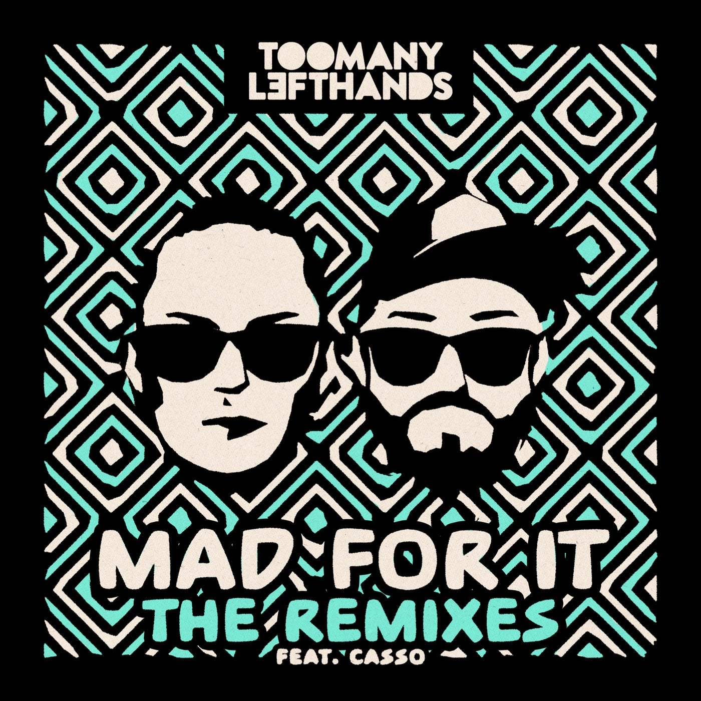 Mad for It (The Remixes)