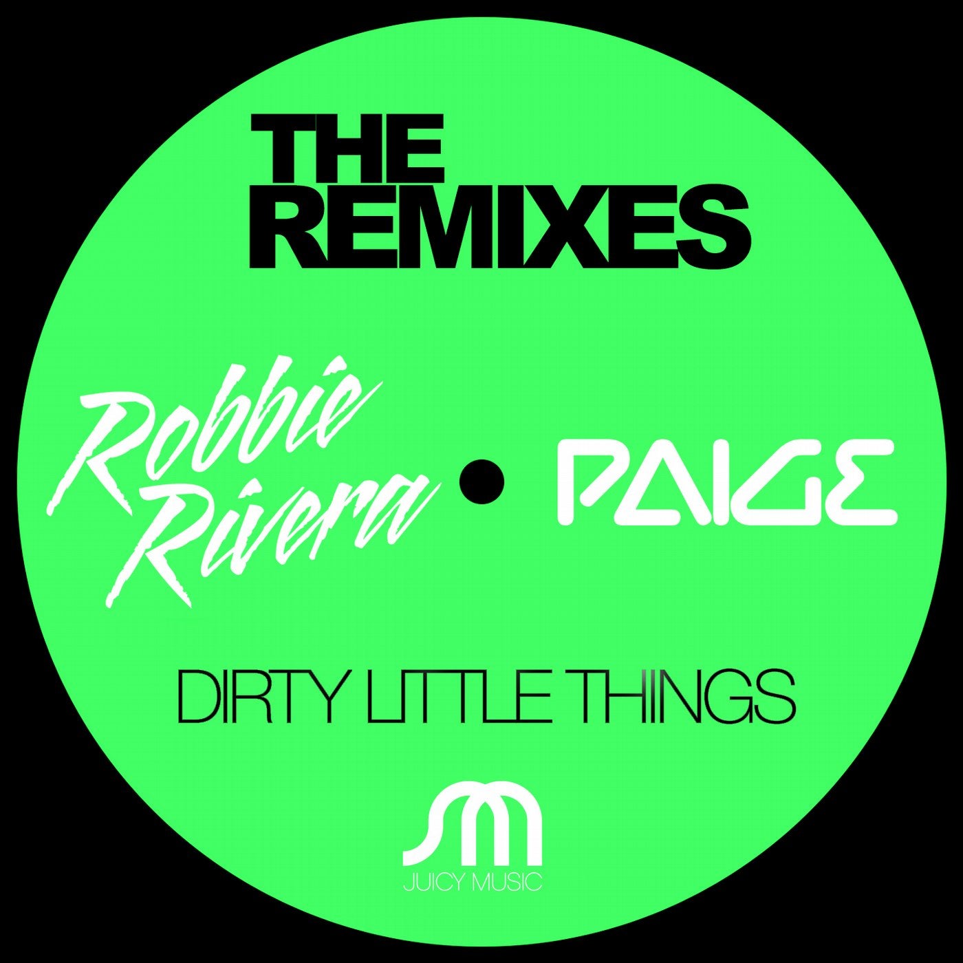 Dirty Little Things Remixes