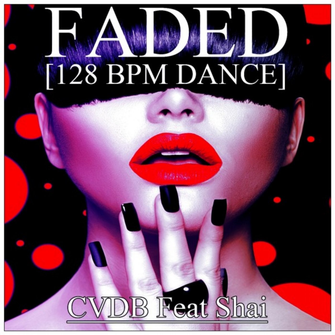 Faded (128 Bpm Dance)