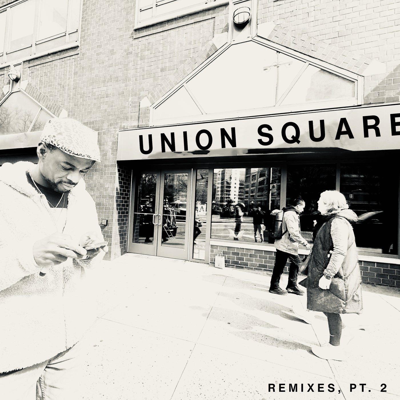 UNION SQUARE (REMIXES, PT. 2)