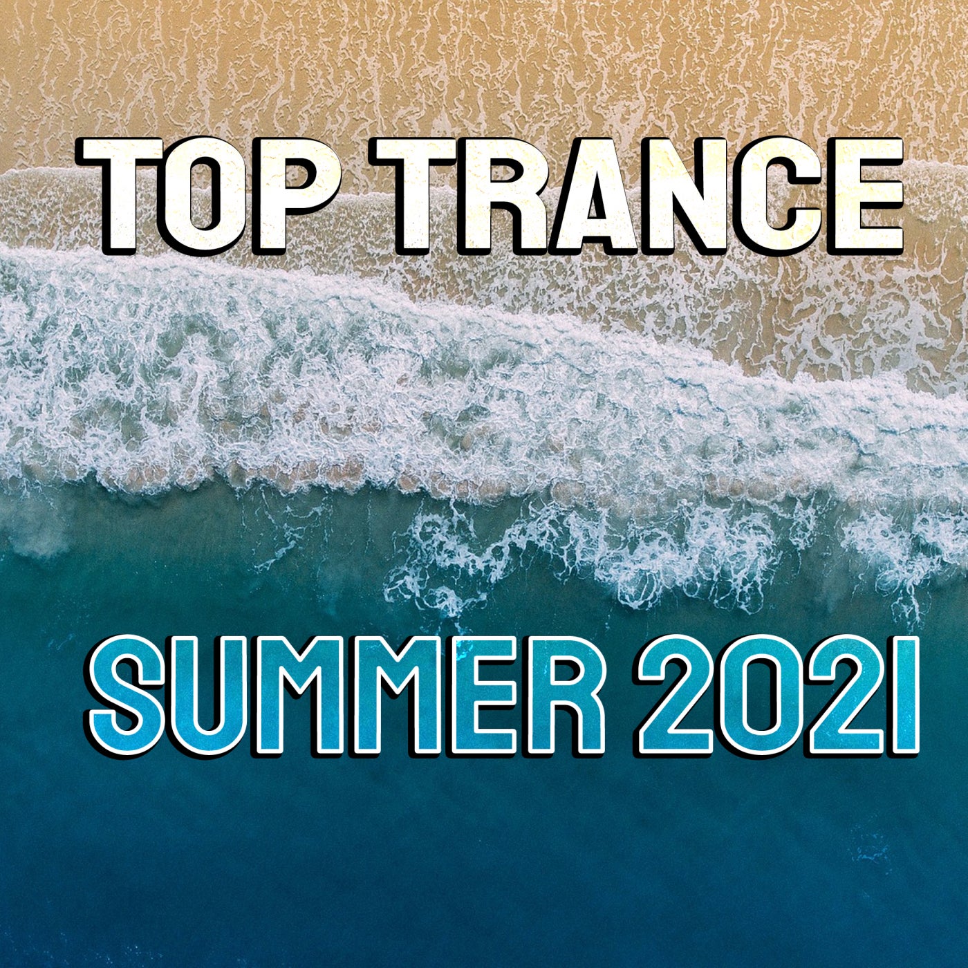 Top Trance Summer 2021