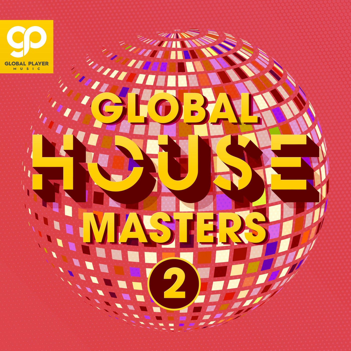 Global House Masters, Vol. 2
