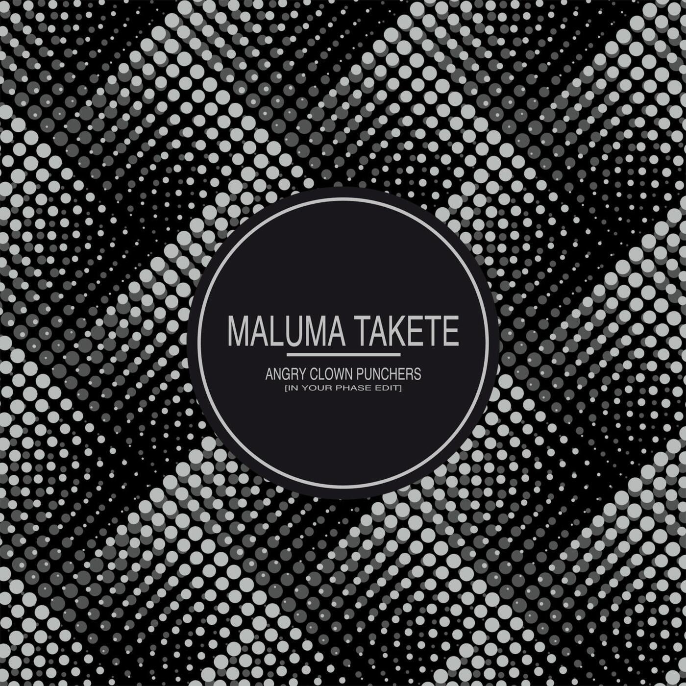 Maluma Takete (In Your Phase Edit)