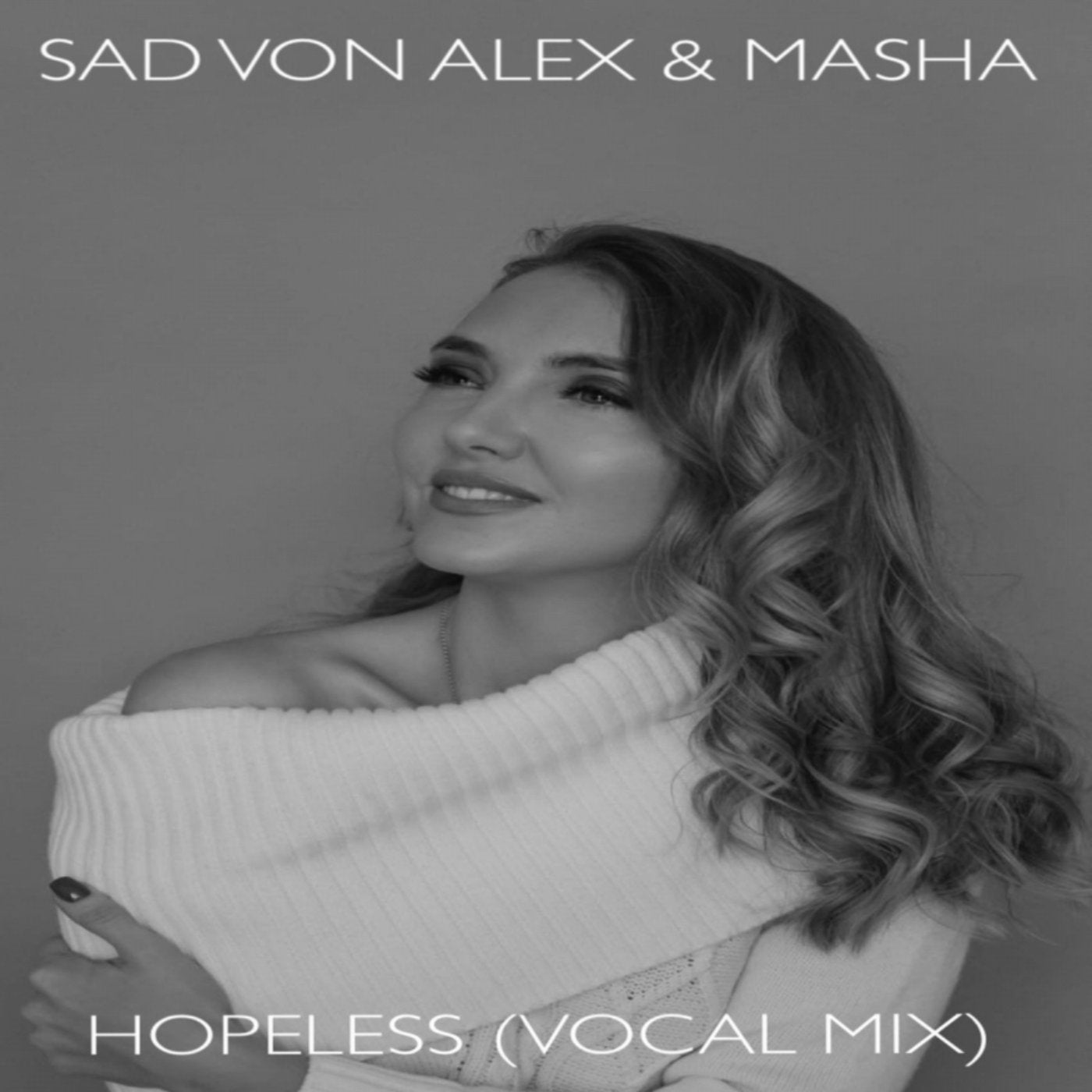 Hopeless (Vocal Mix)