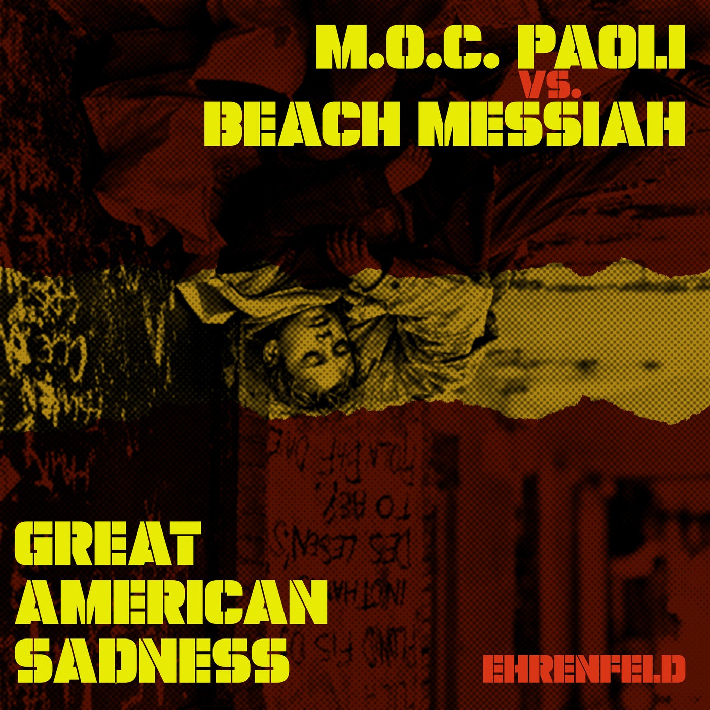 Great American Sadness (M.O.C.Paoli Vs. Beach Messiah)