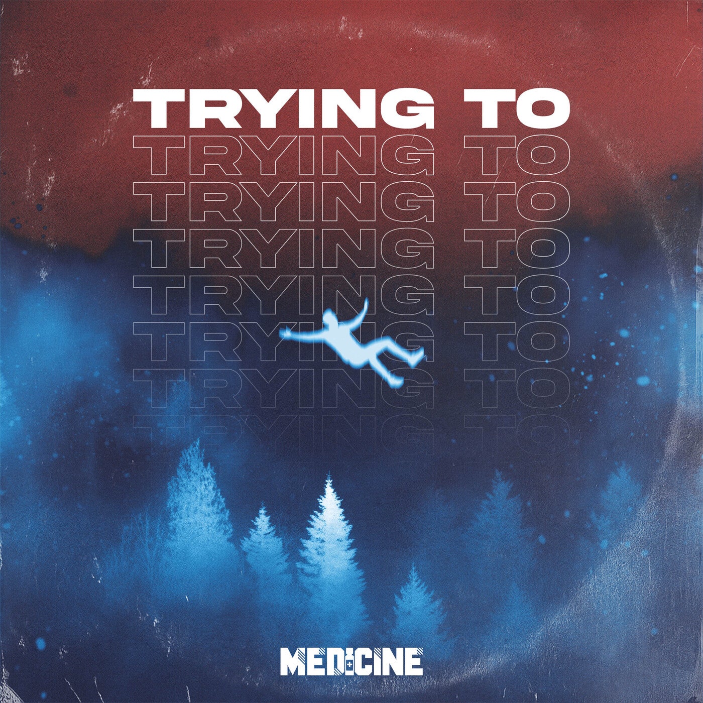 Trying To