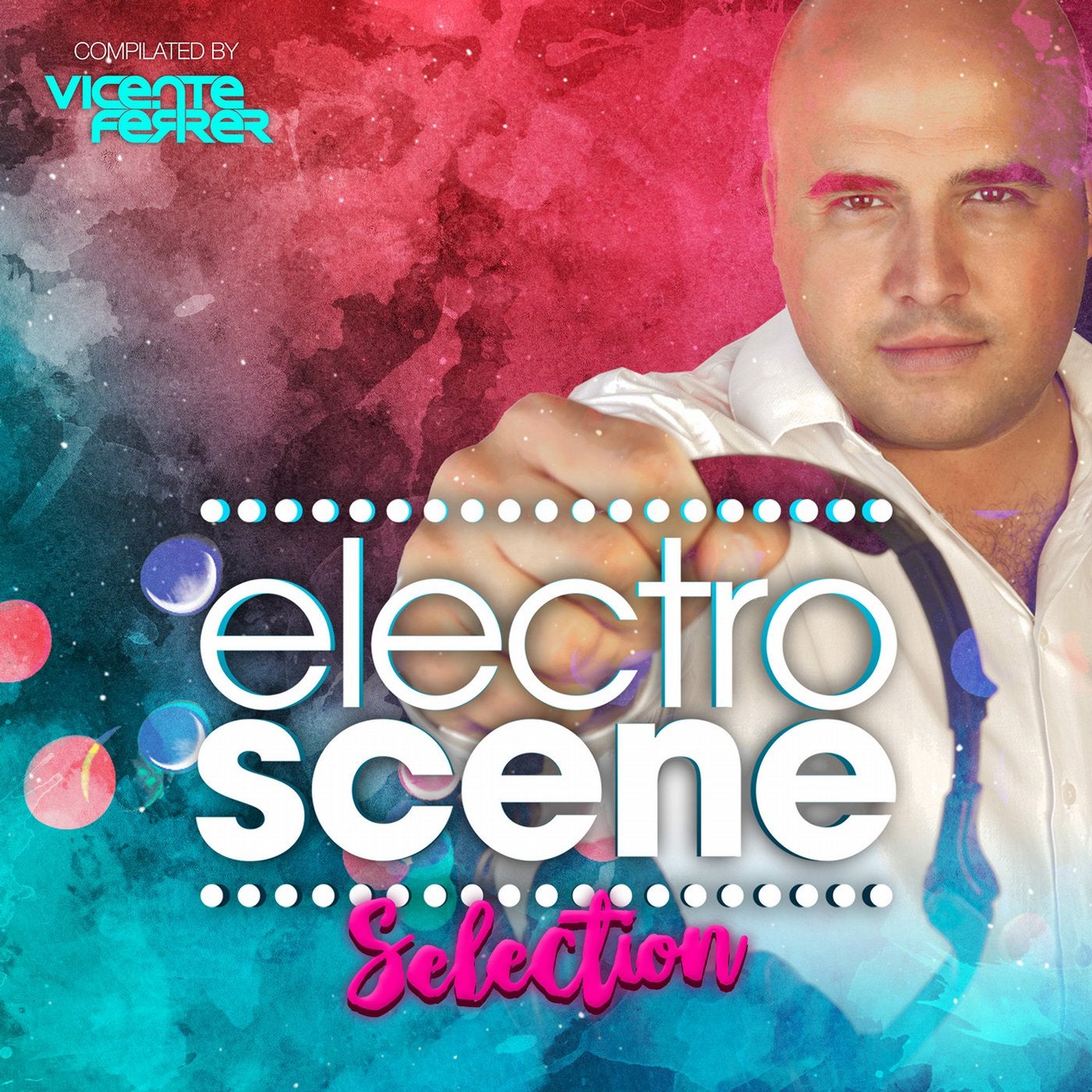 Electroscene Selection Compilated By Vicente Ferrer