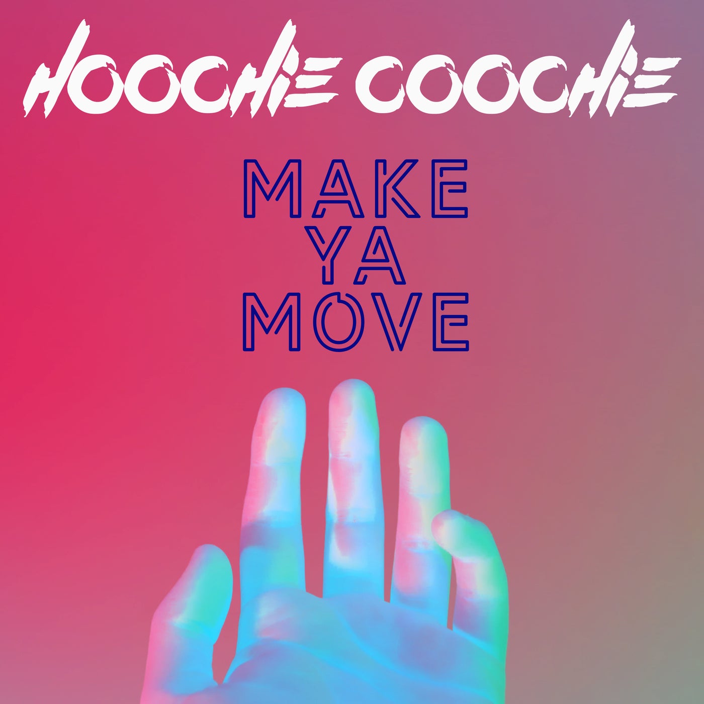 Make Ya Move (Original Mix)