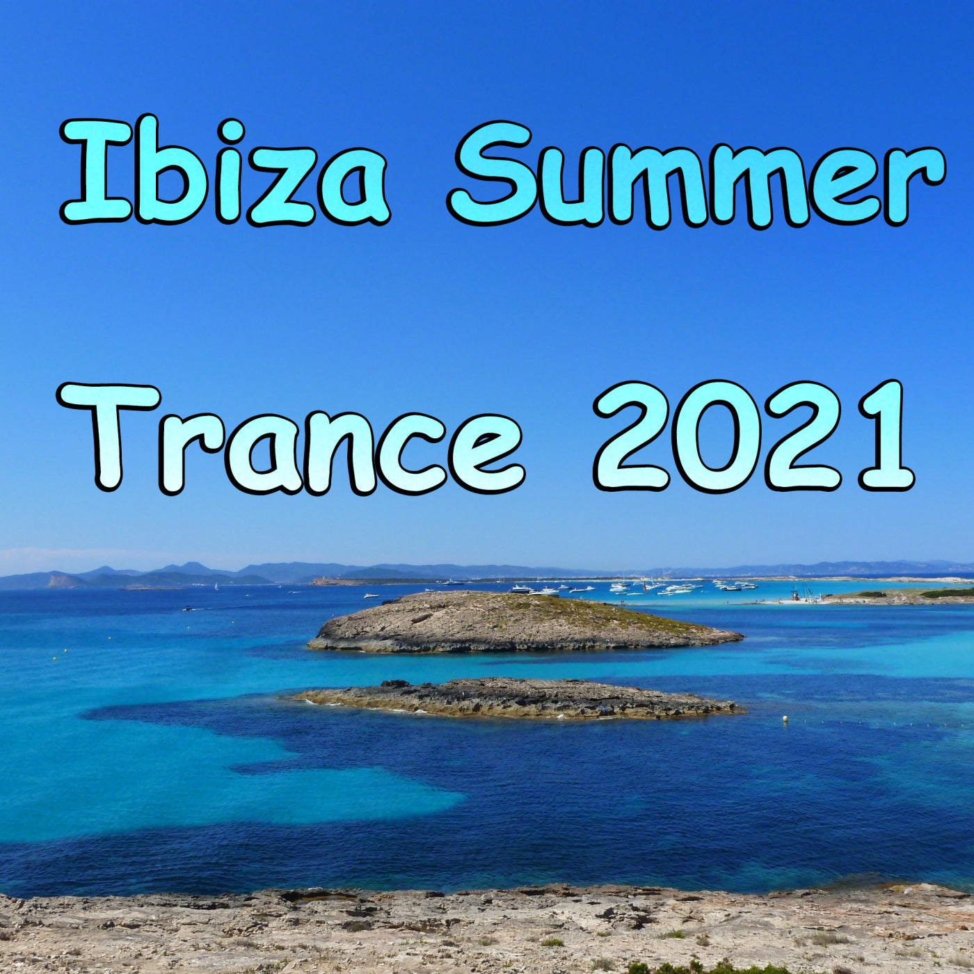 Ibiza Summer Trance 2021