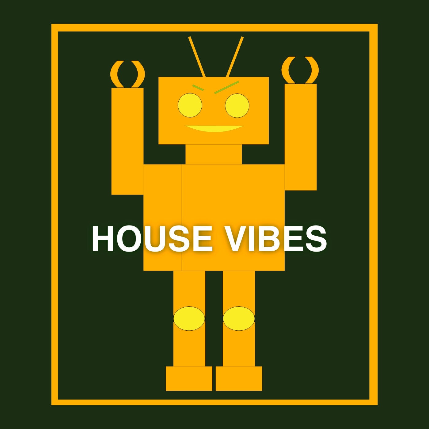 House Vibes