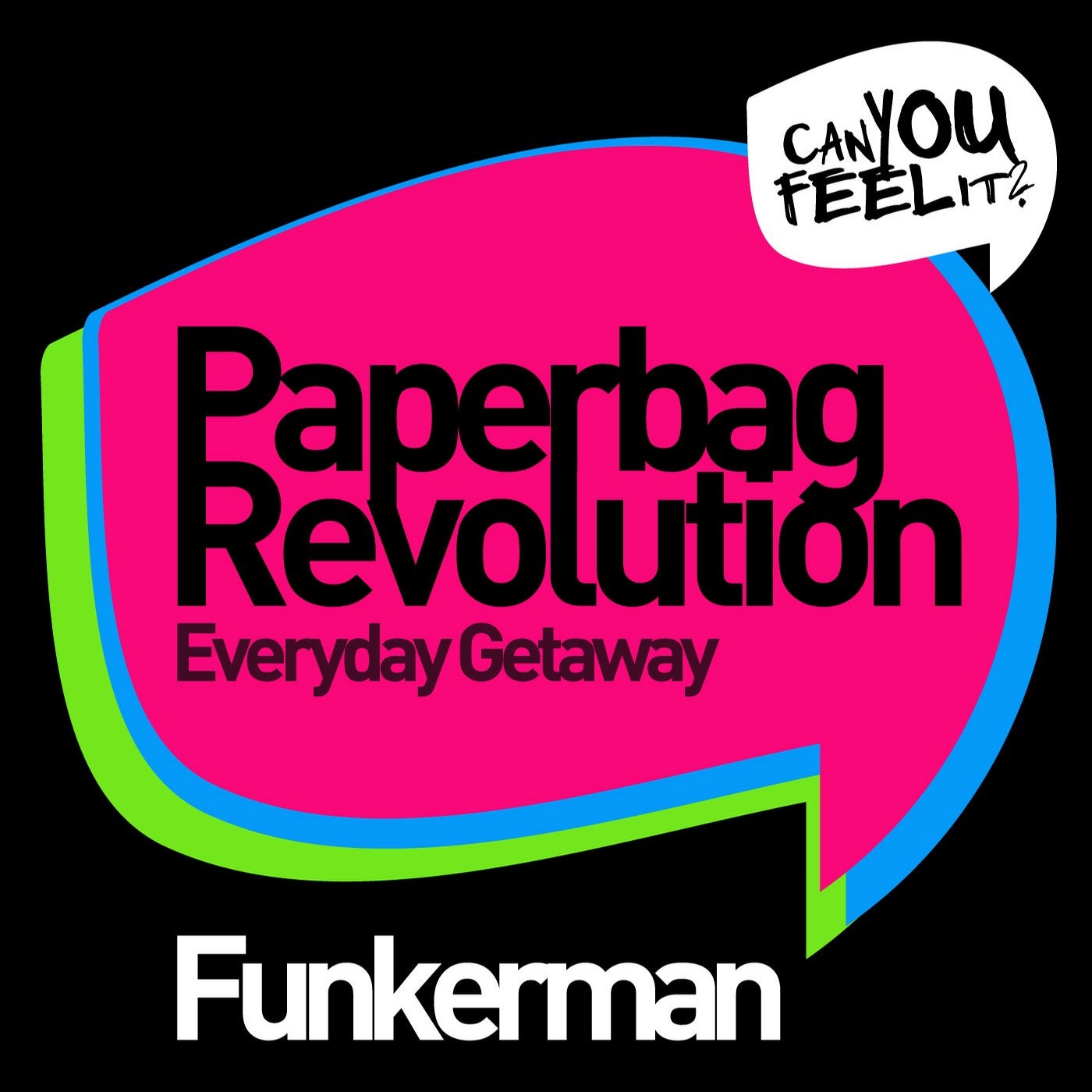 Paperbag Revolution / Everyday Getaway - Extended Mix