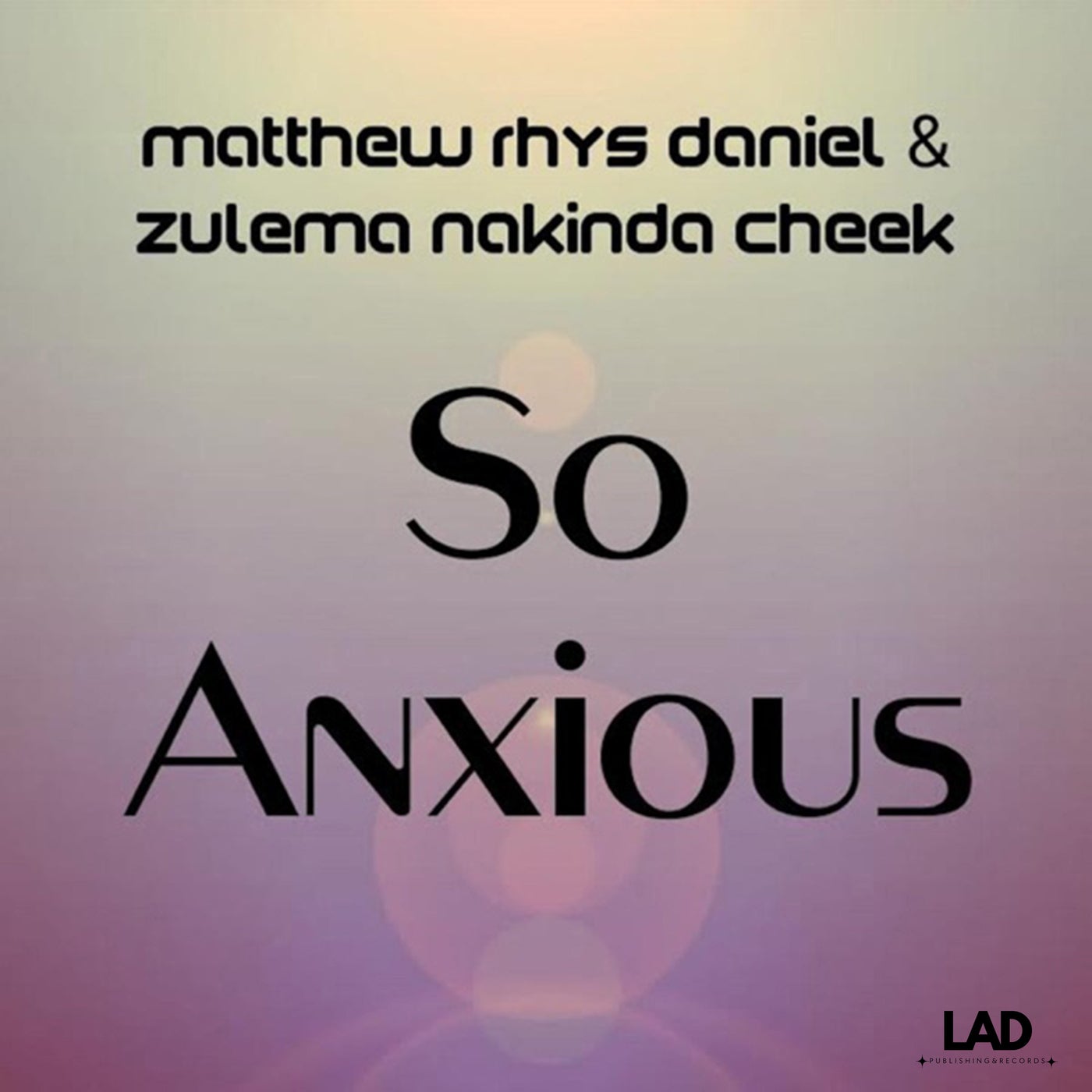 So Anxious