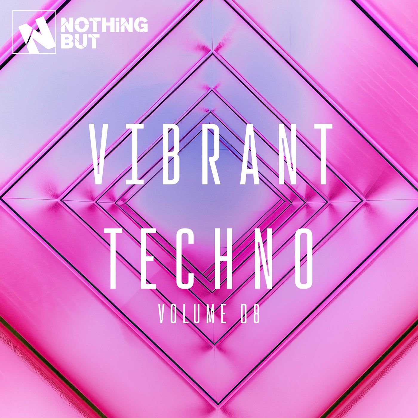 Nothing But... Vibrant Techno, Vol. 08