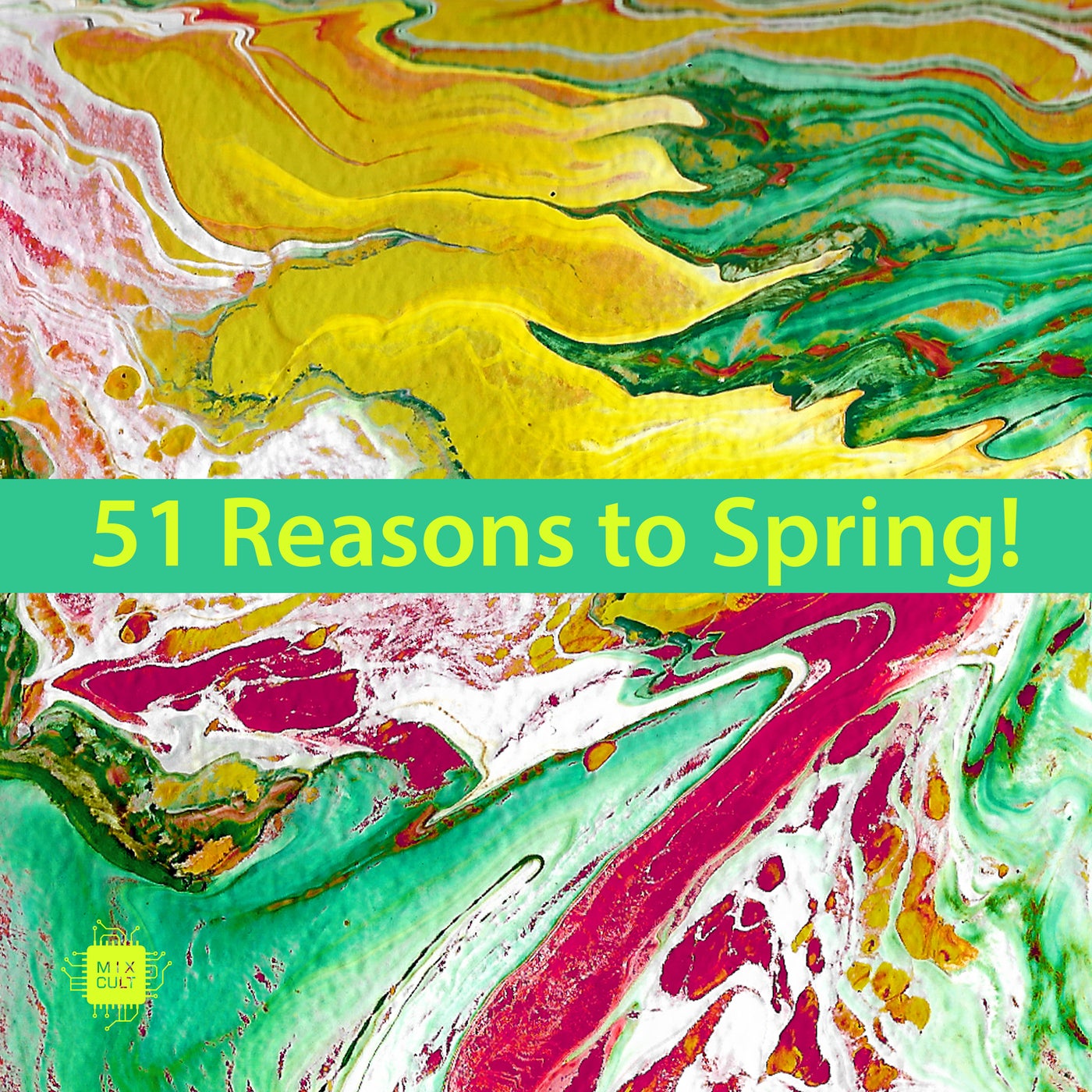VA - 51 Reasons to Spring! (2021) FLAC