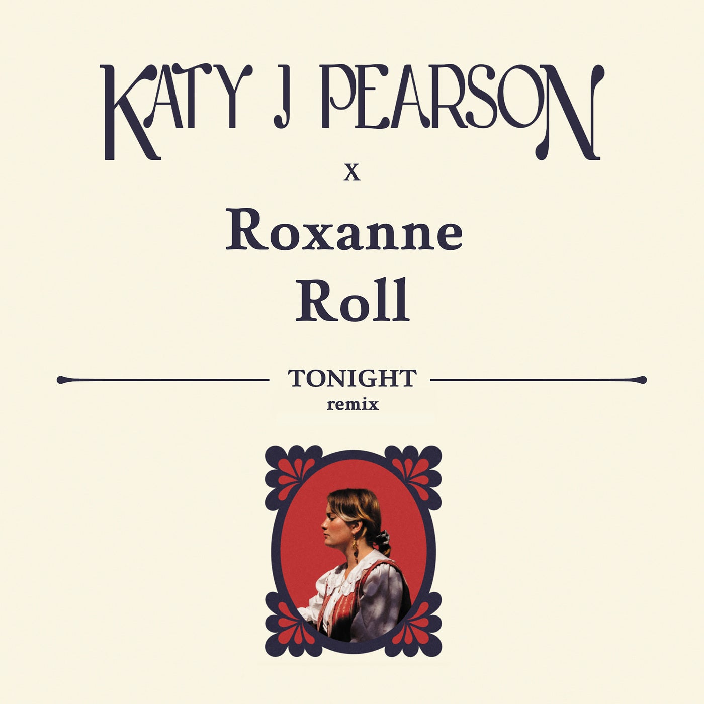 Tonight (Roxanne Roll Remix)