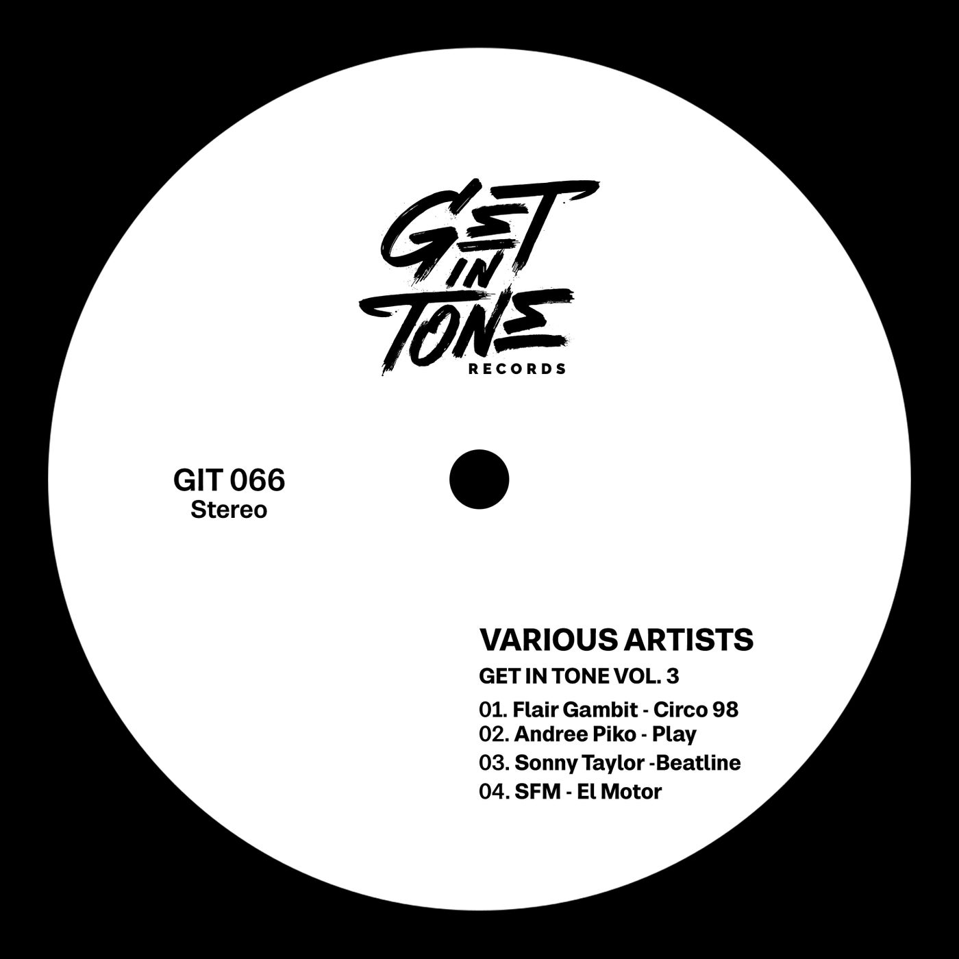 VA – Get in Tone, Vol. 3 GIT066 VA – Get in Tone, Vol. 3 GIT066