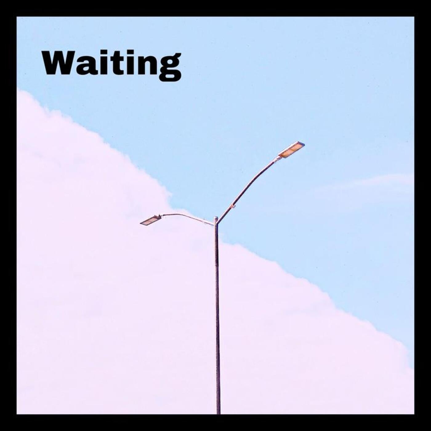 Waiting