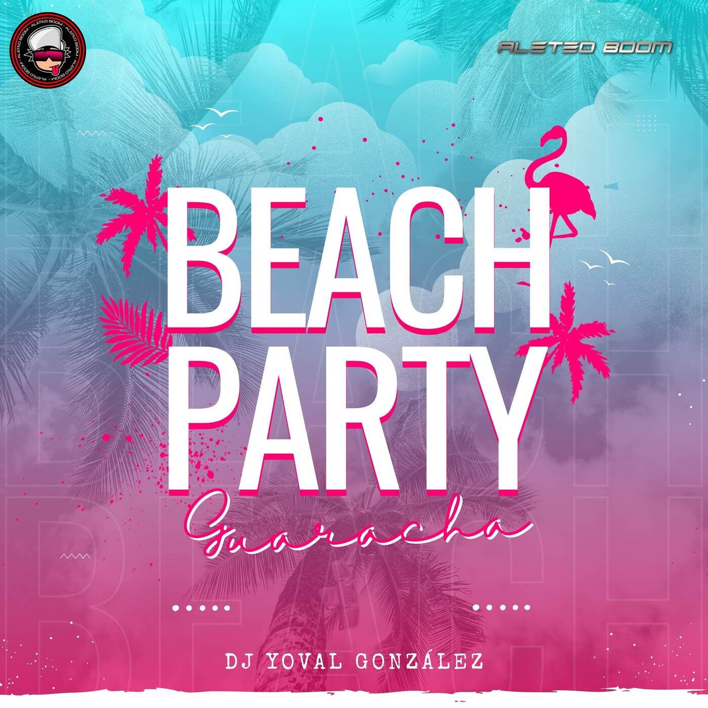 Party On The Beach (Guaracha)