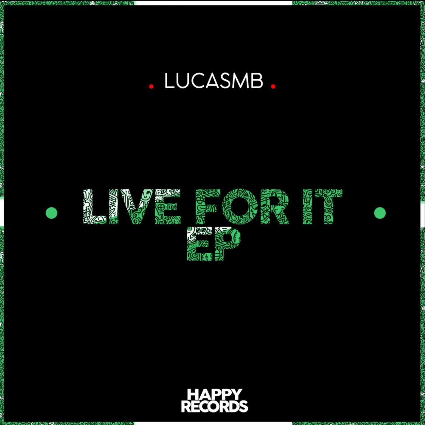 Live For It EP