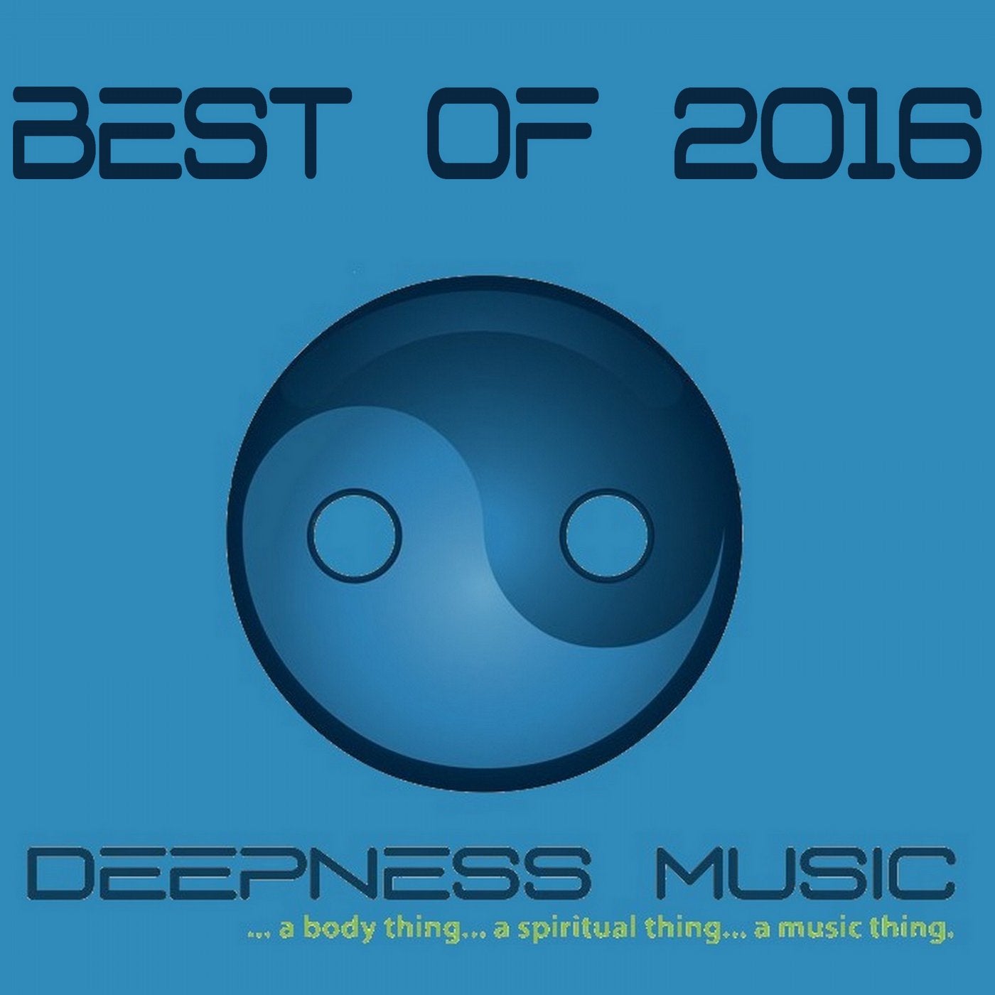 Deepness Music - Best Of 2016