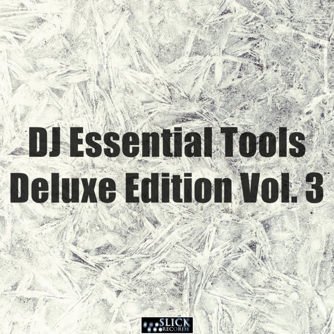 DJ Essential Tools Deluxe Edition, Vol. 3