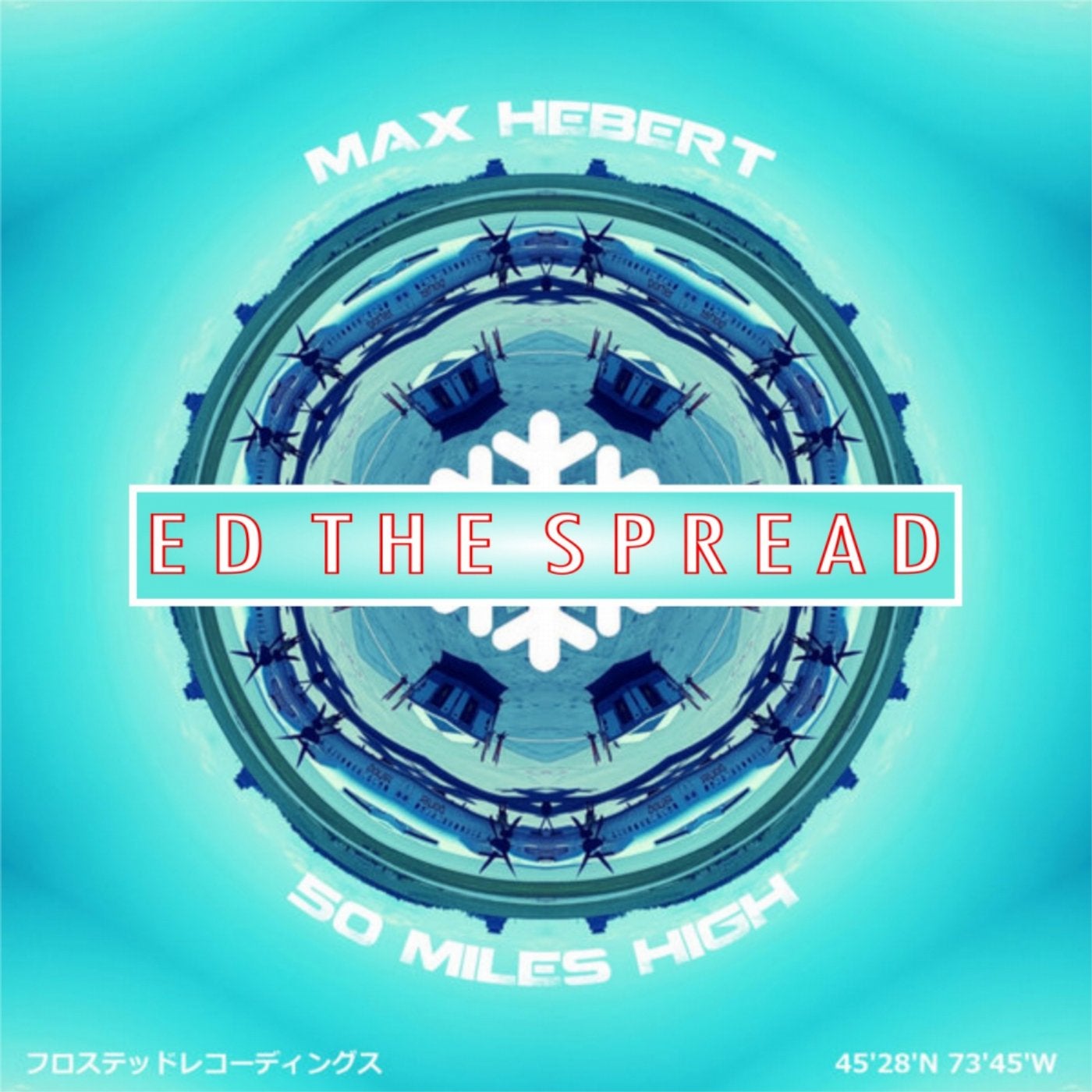 50 Miles High (Ed The Spread Remix)