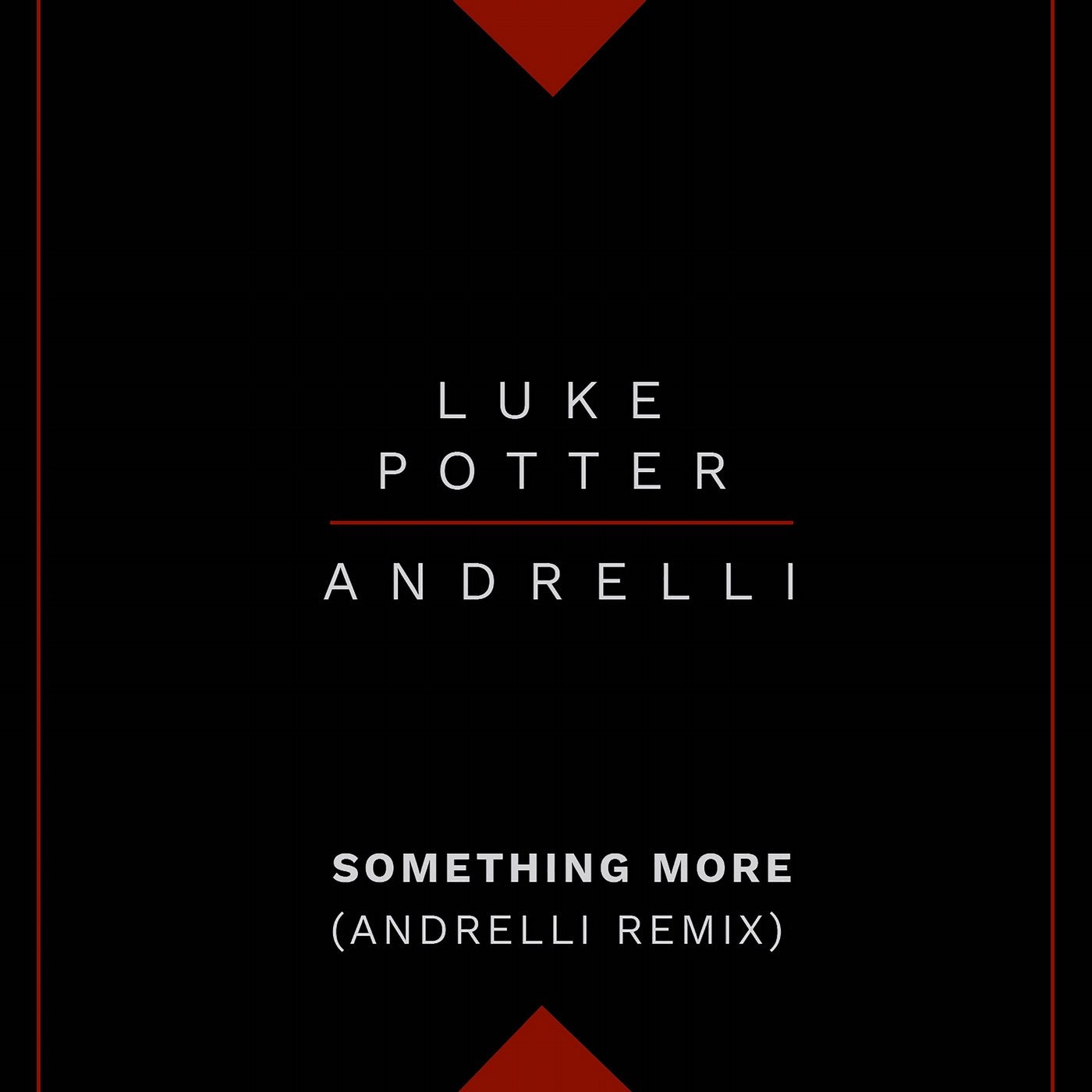 Something More - Andrelli Remix
