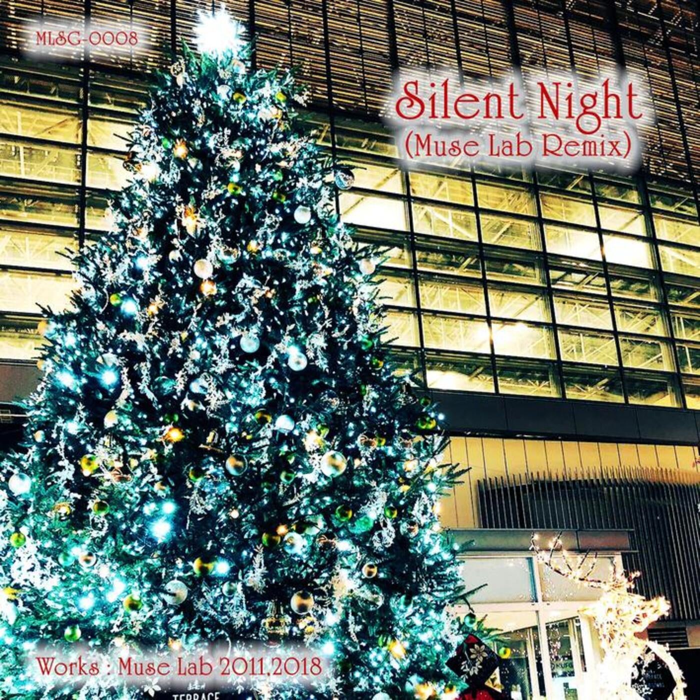 Silent Night(Muse Lab Remix)