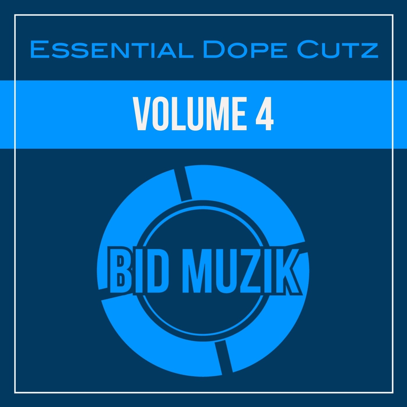 Essential Dope Cutz, Vol.4