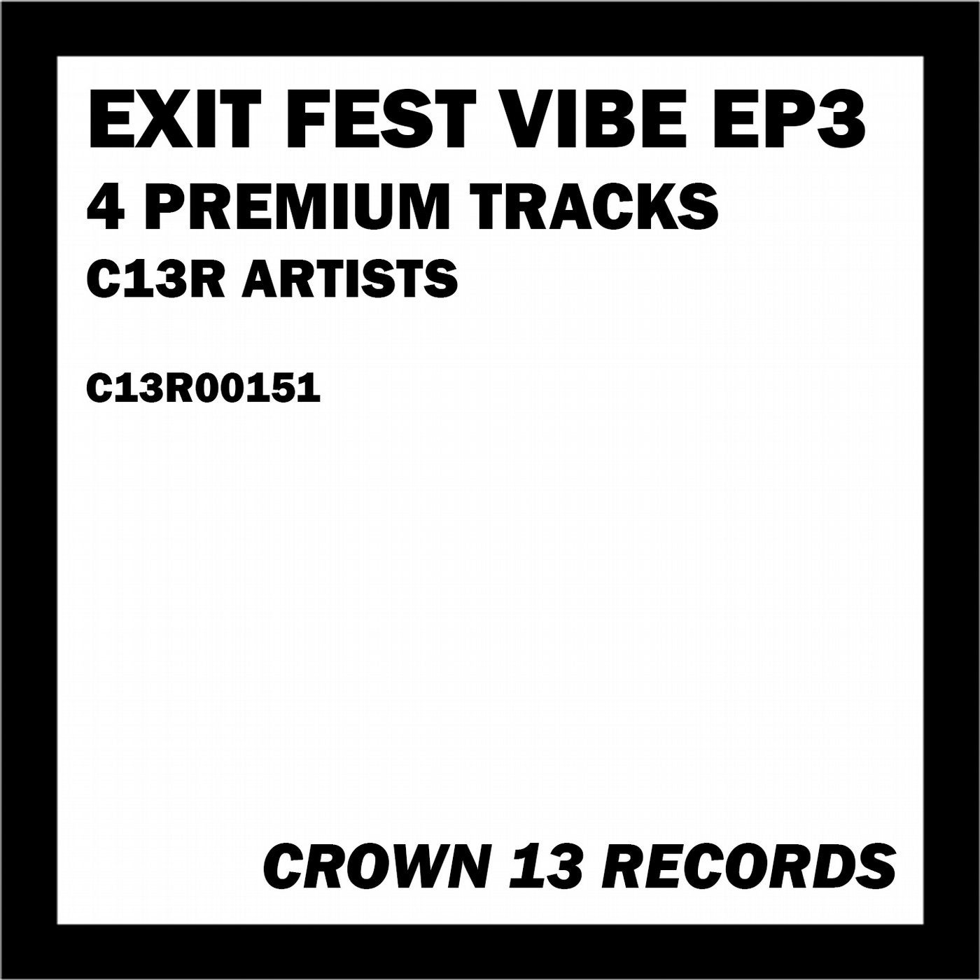 Exit Fest Wave Ep3