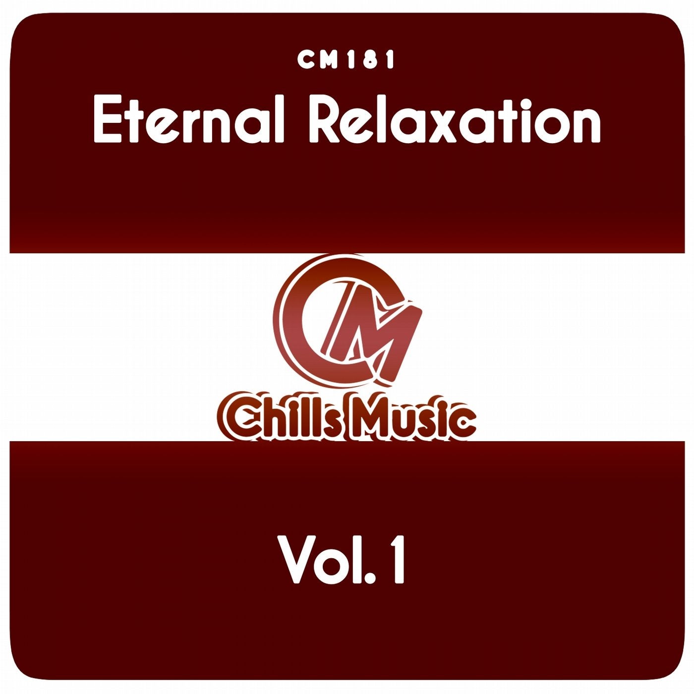 Eternal Relaxation, Vol.1