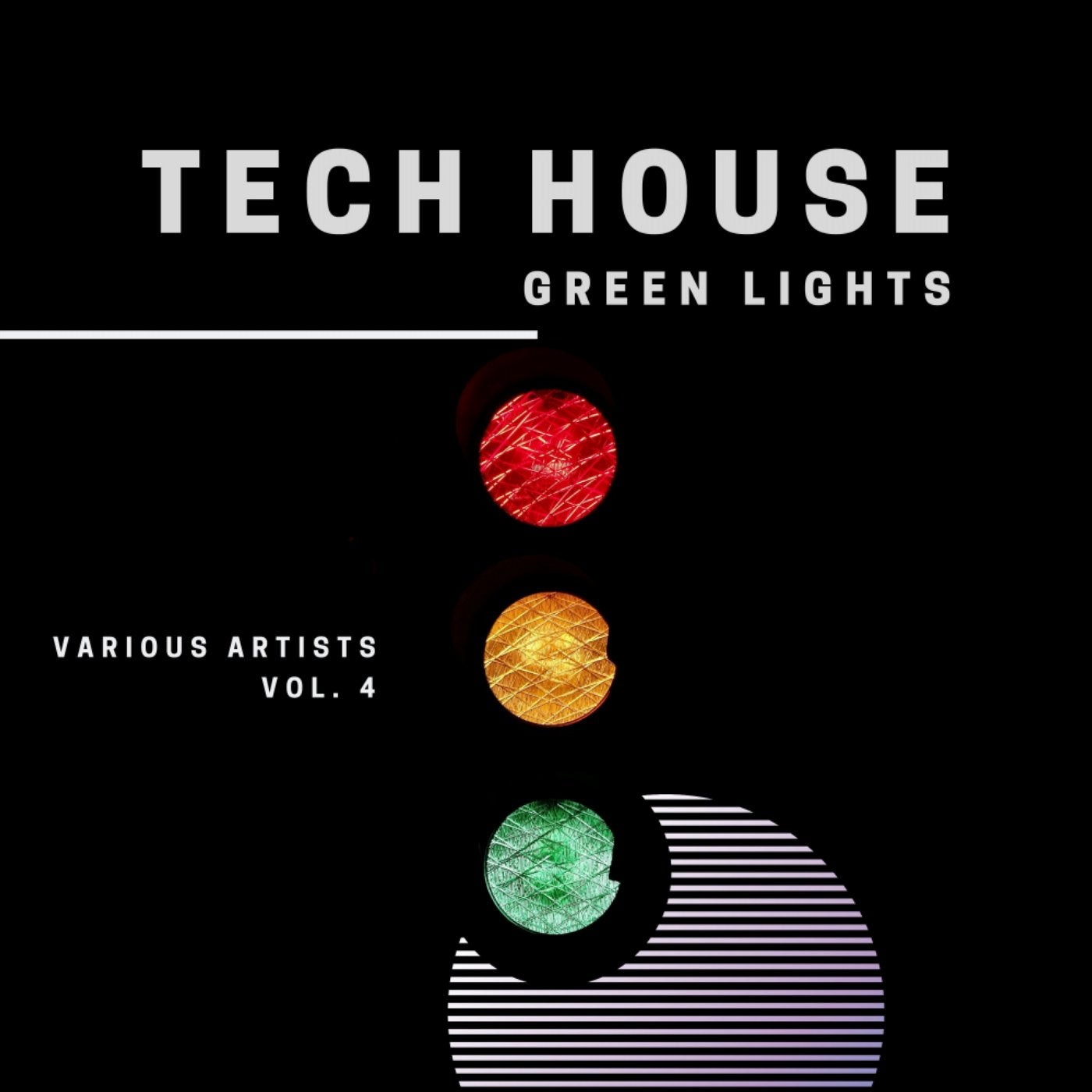 Tech House Green Lights, Vol. 4