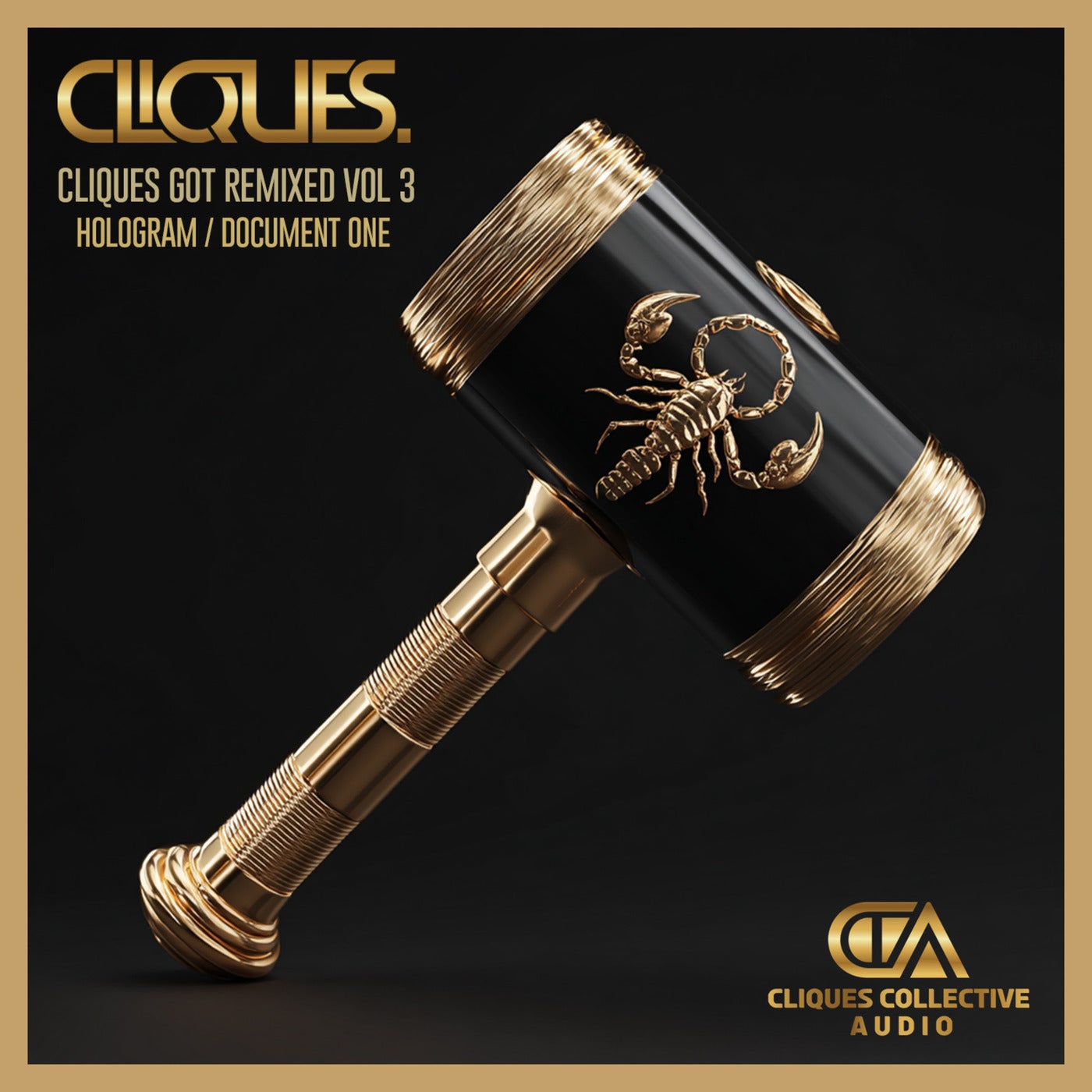Cover art for CLIQUES GOT REMIXED VOL 3