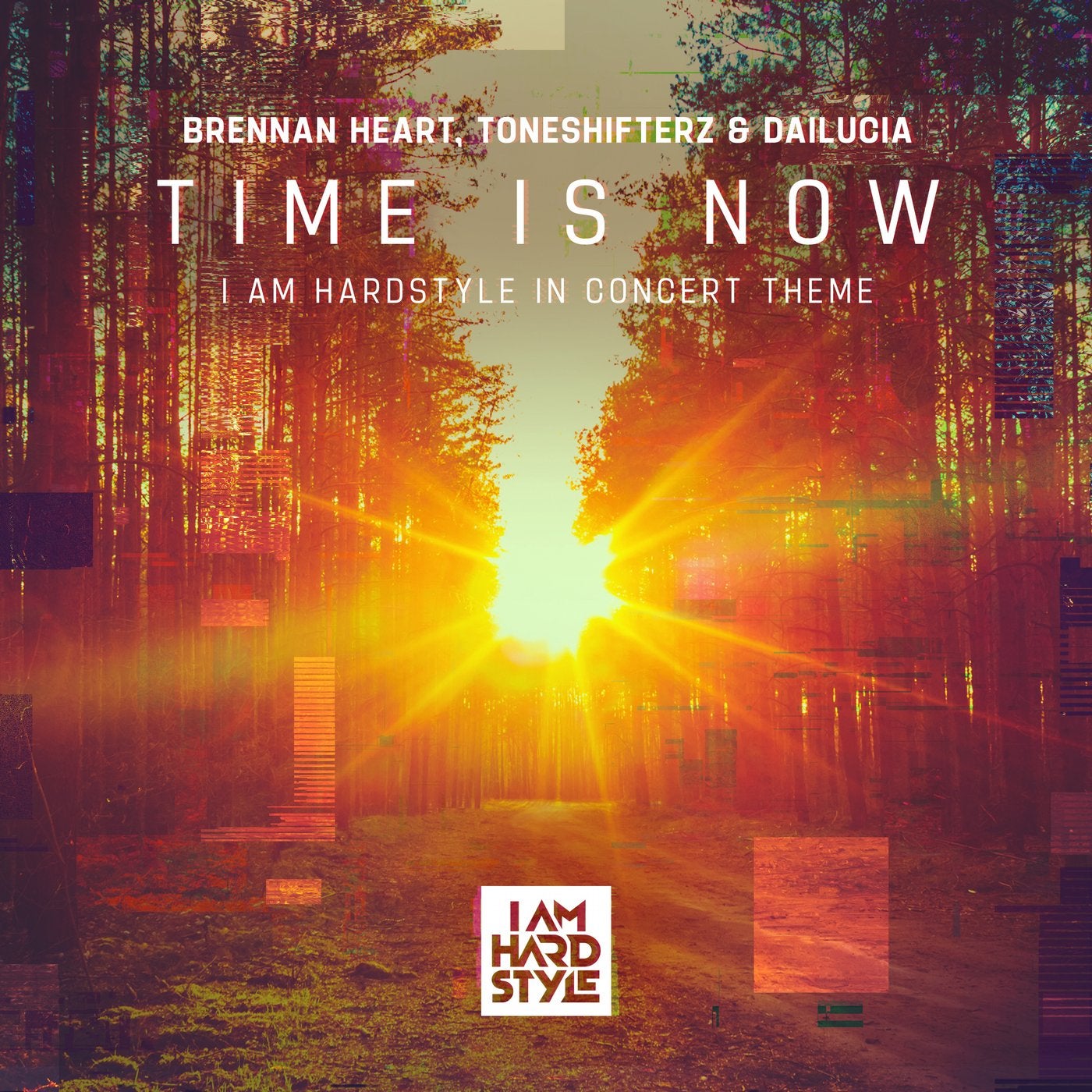 Time Is Now (I AM HARDSTYLE In Concert Theme)