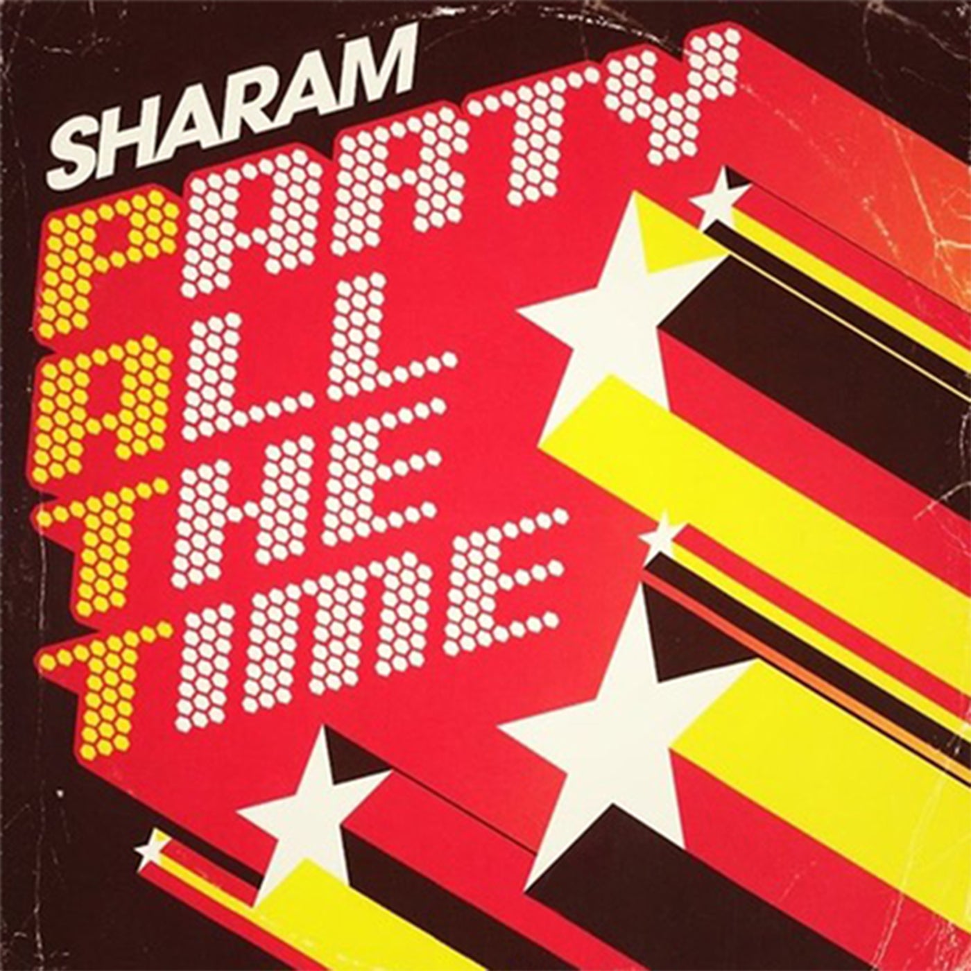 Sharam - Party All The Time