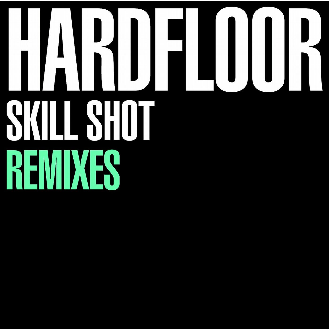 Skill Shot (Remixes)