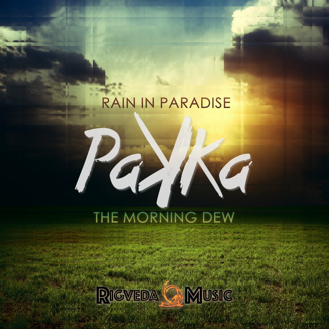Rain in Paradise / The Morning Dew
