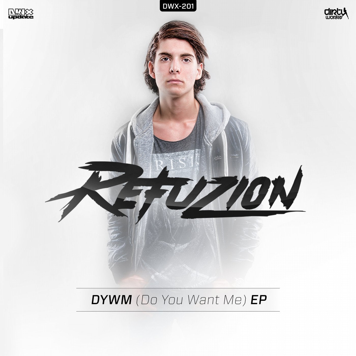 DYWM (Do You Want Me) EP