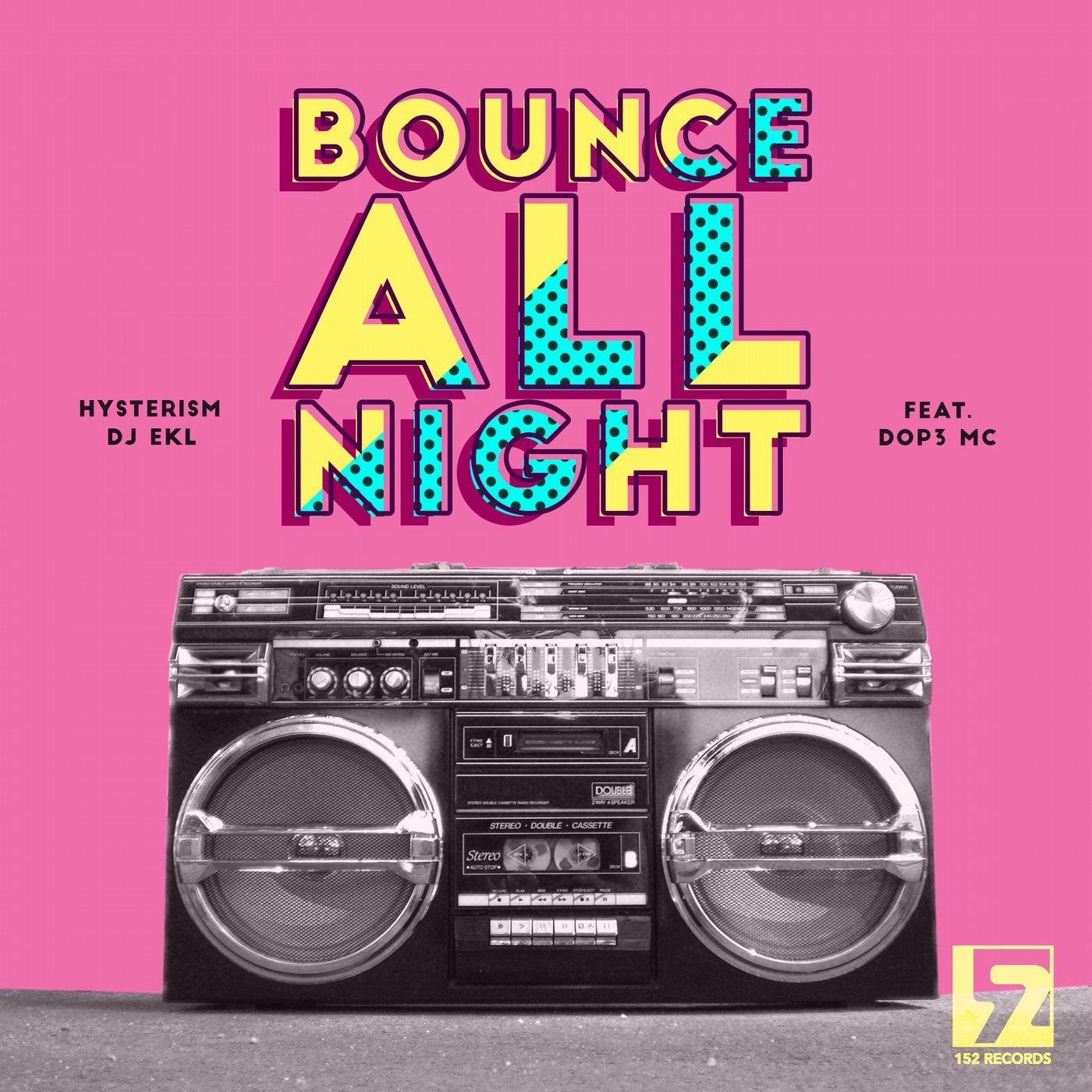 Bounce All Night