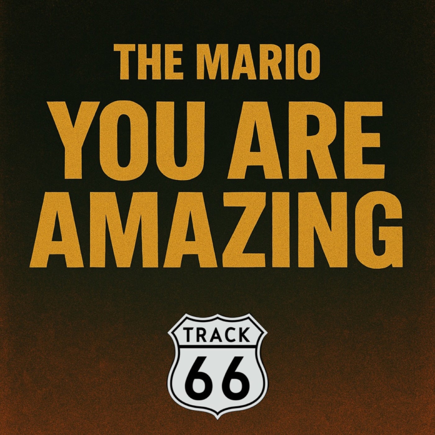 You Are Amazing (Original)