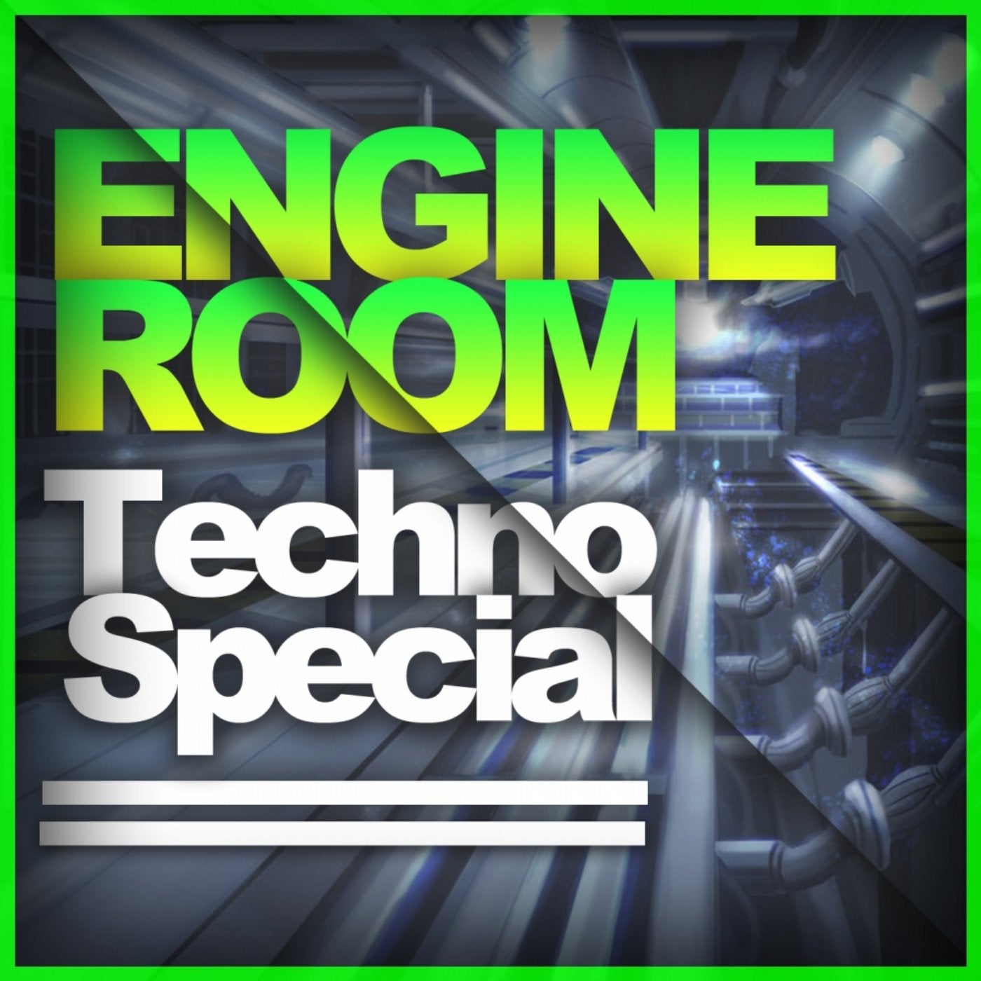 Engine Room - Techno Special