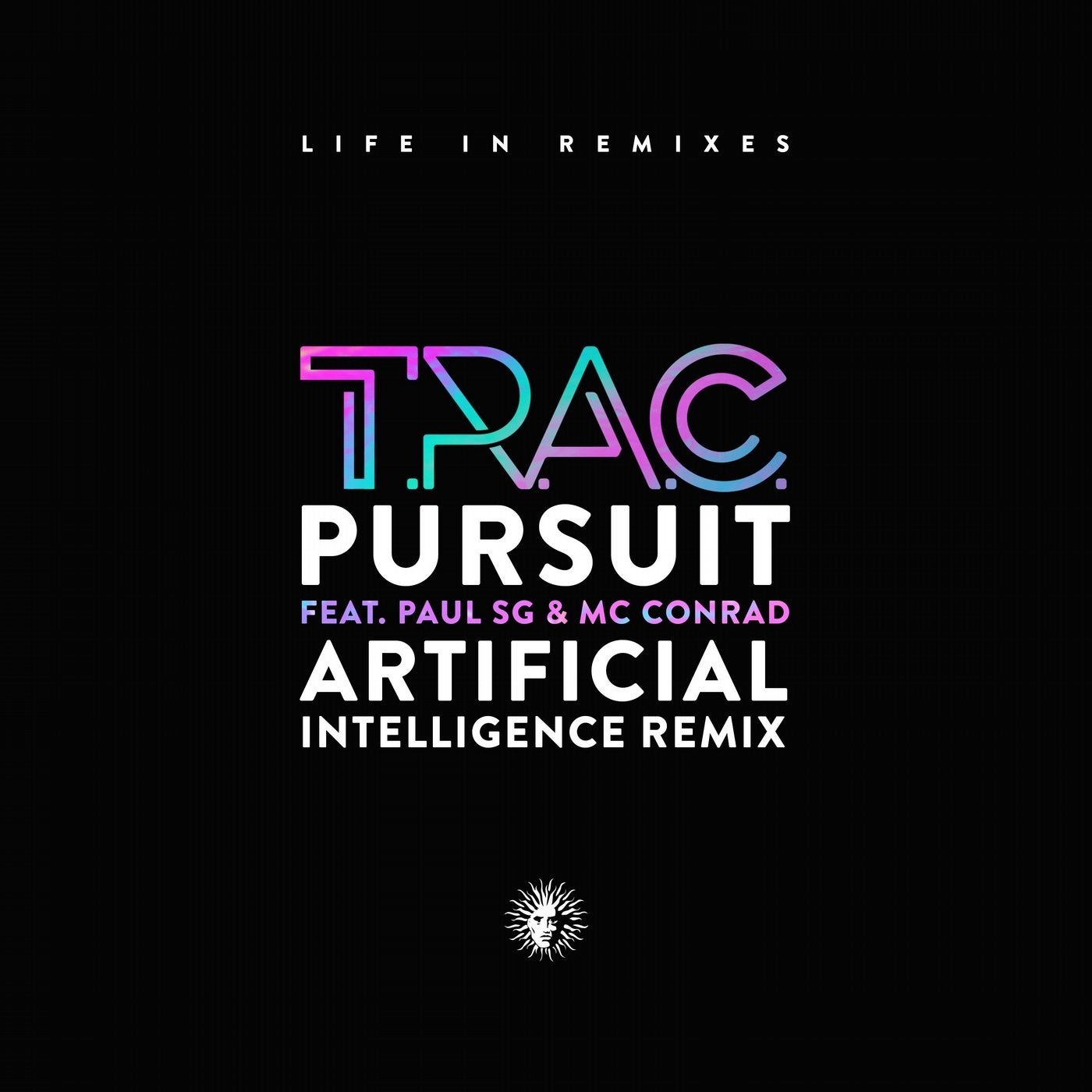 Pursuit (feat. Paul SG & MC Conrad) [Artificial Intelligence Remix]