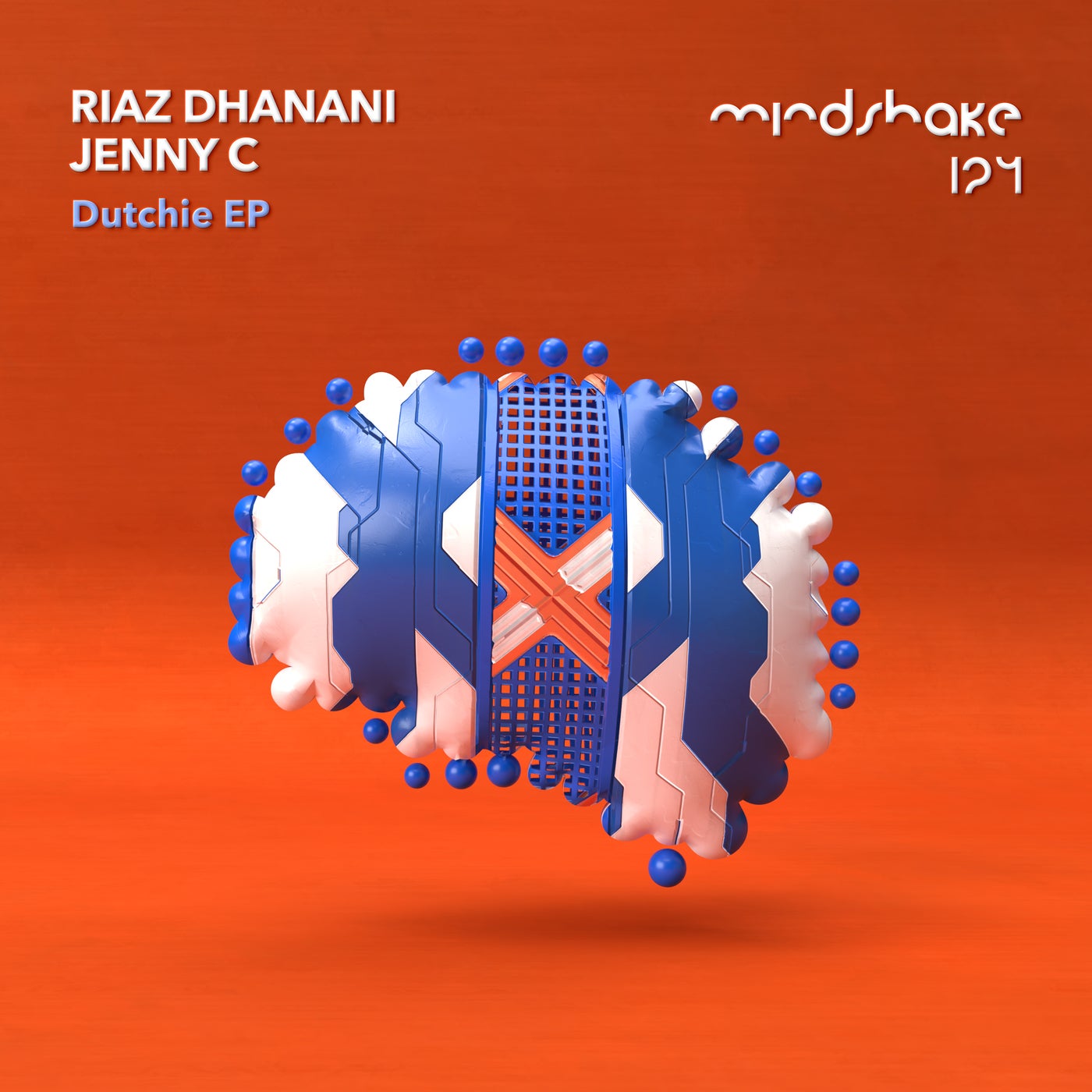 Riaz Dhanani, Jenny C - Dutchie EP [Mindshake Records] | Music ...