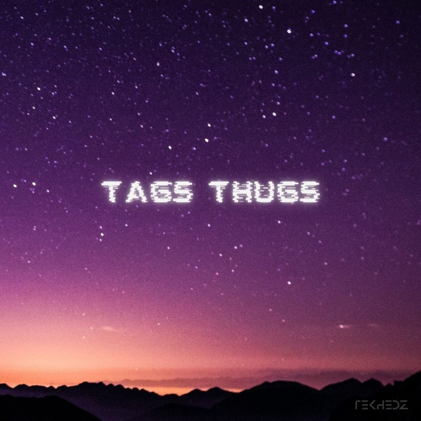 Tags Thugs