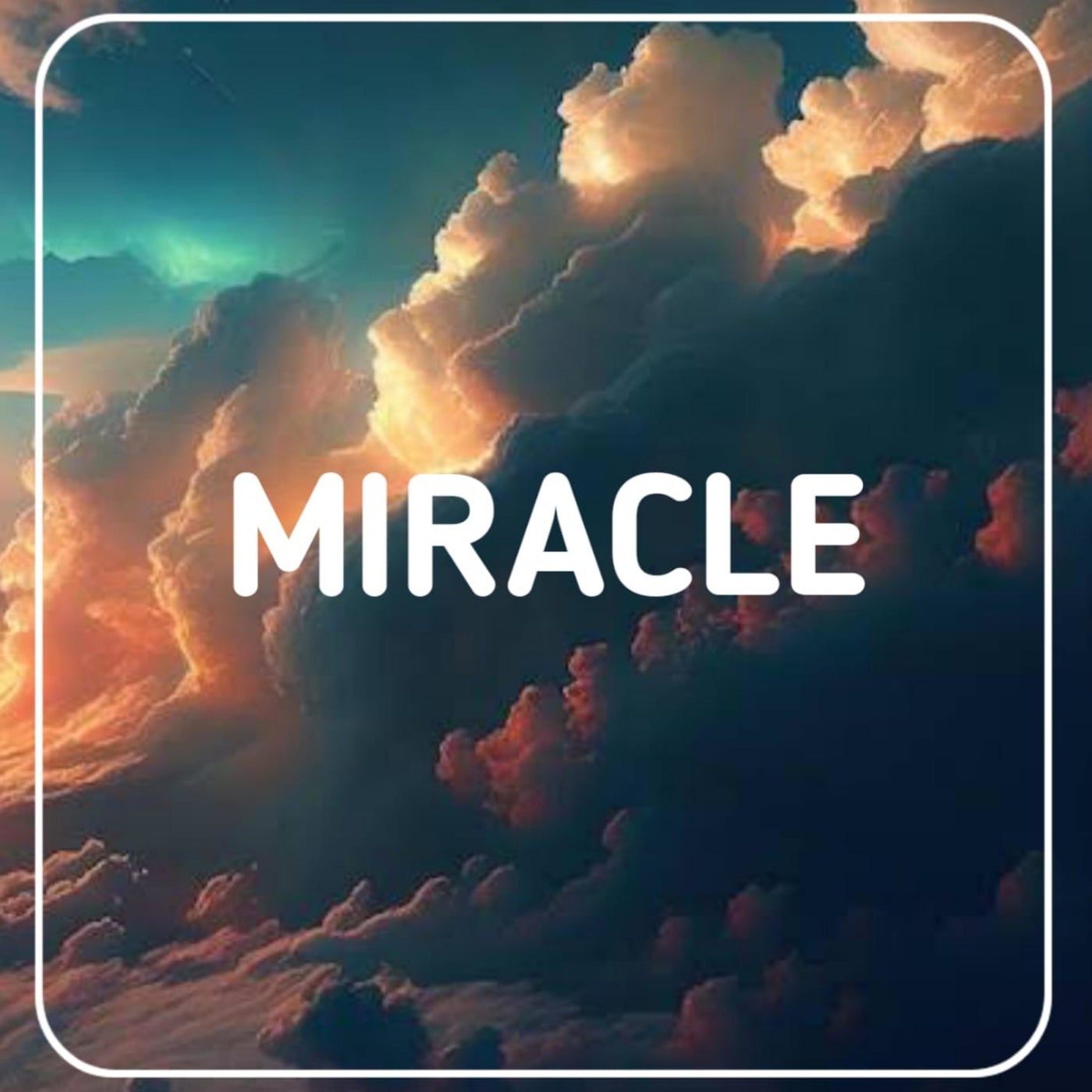 Miracle