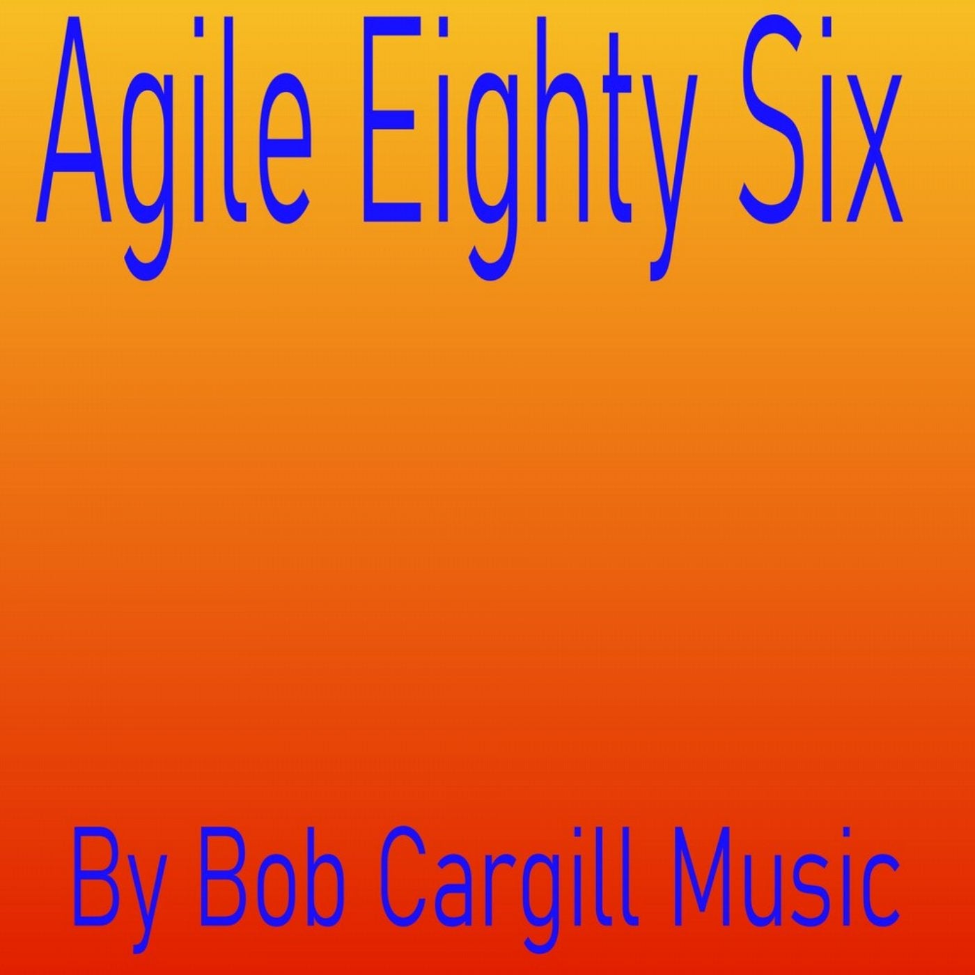 Agile Eighty Six