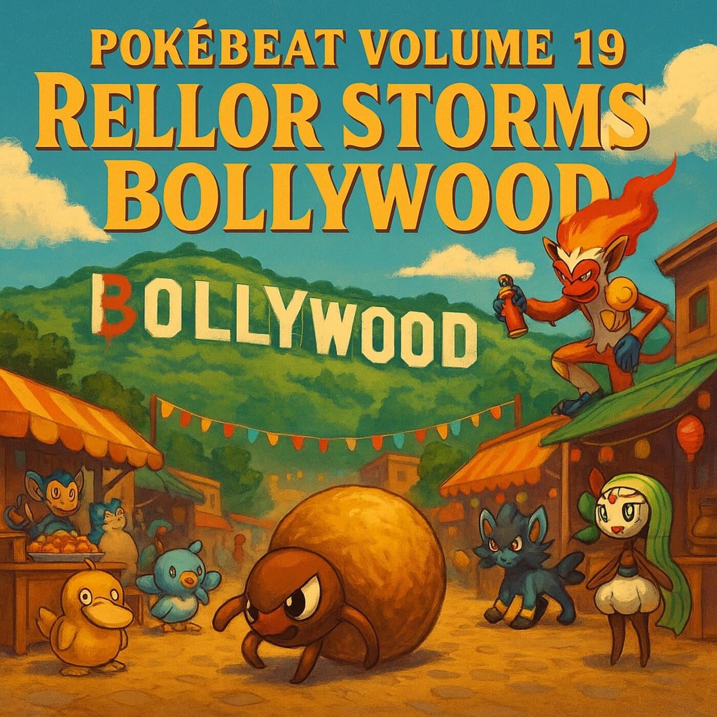 Pokebeat Volume 19 Rellor Storms Bollywood