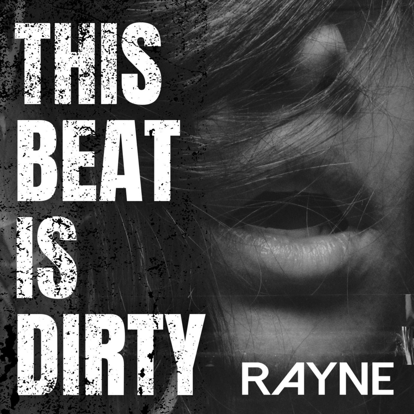 This Beat Is Dirty