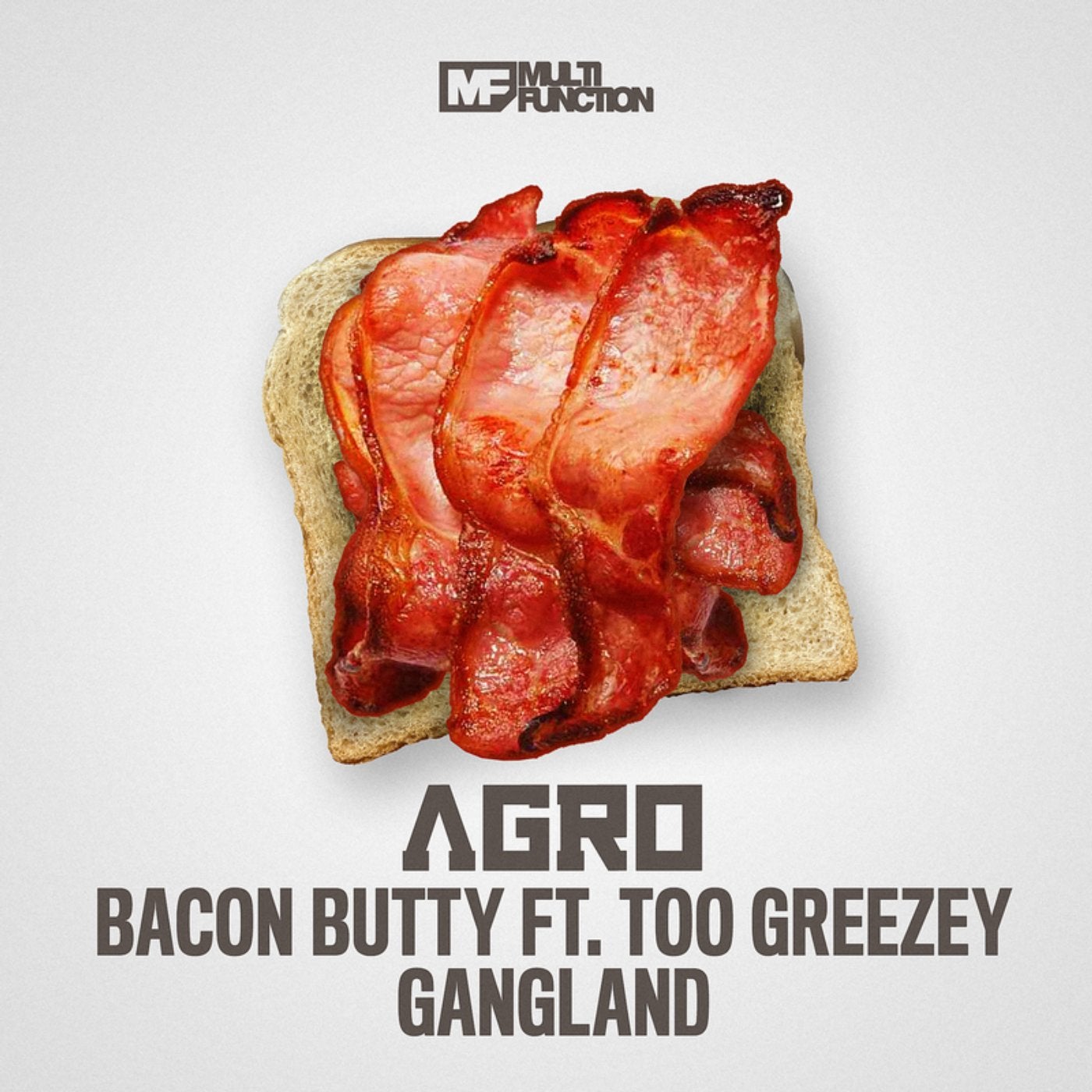Bacon Butty / Gangland